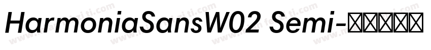 HarmoniaSansW02 Semi字体转换